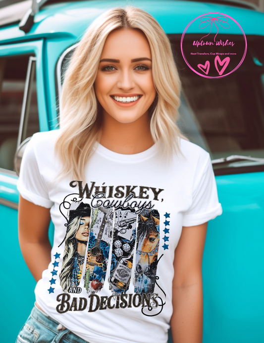 Whiskey Cowboys and Bad Decisions Heat Transfer
